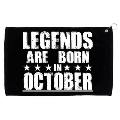 Legends Are Born In October Birthday Grommeted Golf Towel