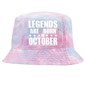 Legends Are Born In October Birthday Tie-Dyed Bucket Hat