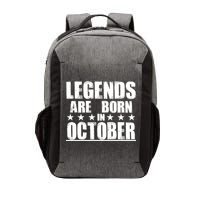 Legends Are Born In October Birthday Vector Backpack