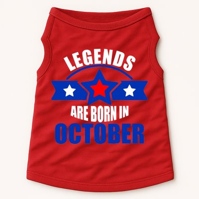 Legends Are Born in October Stars Doggie Tank