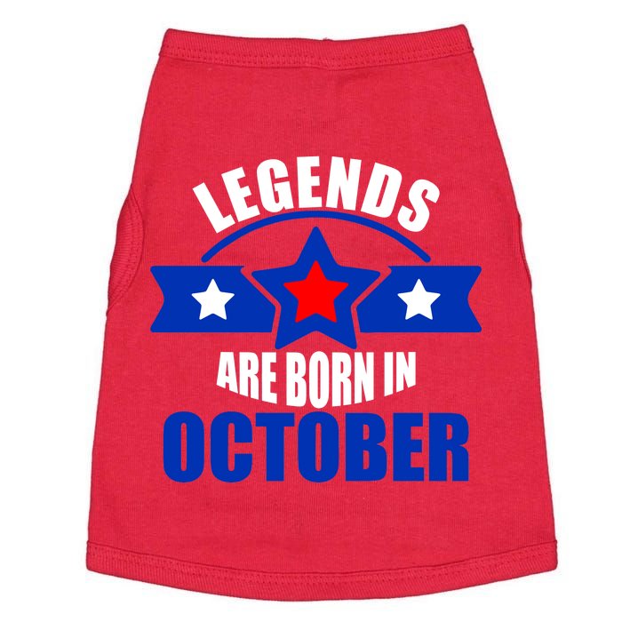 Legends Are Born in October Stars Doggie Tank