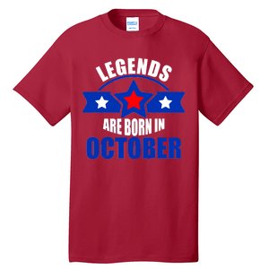 Legends Are Born in October Stars Tall T-Shirt