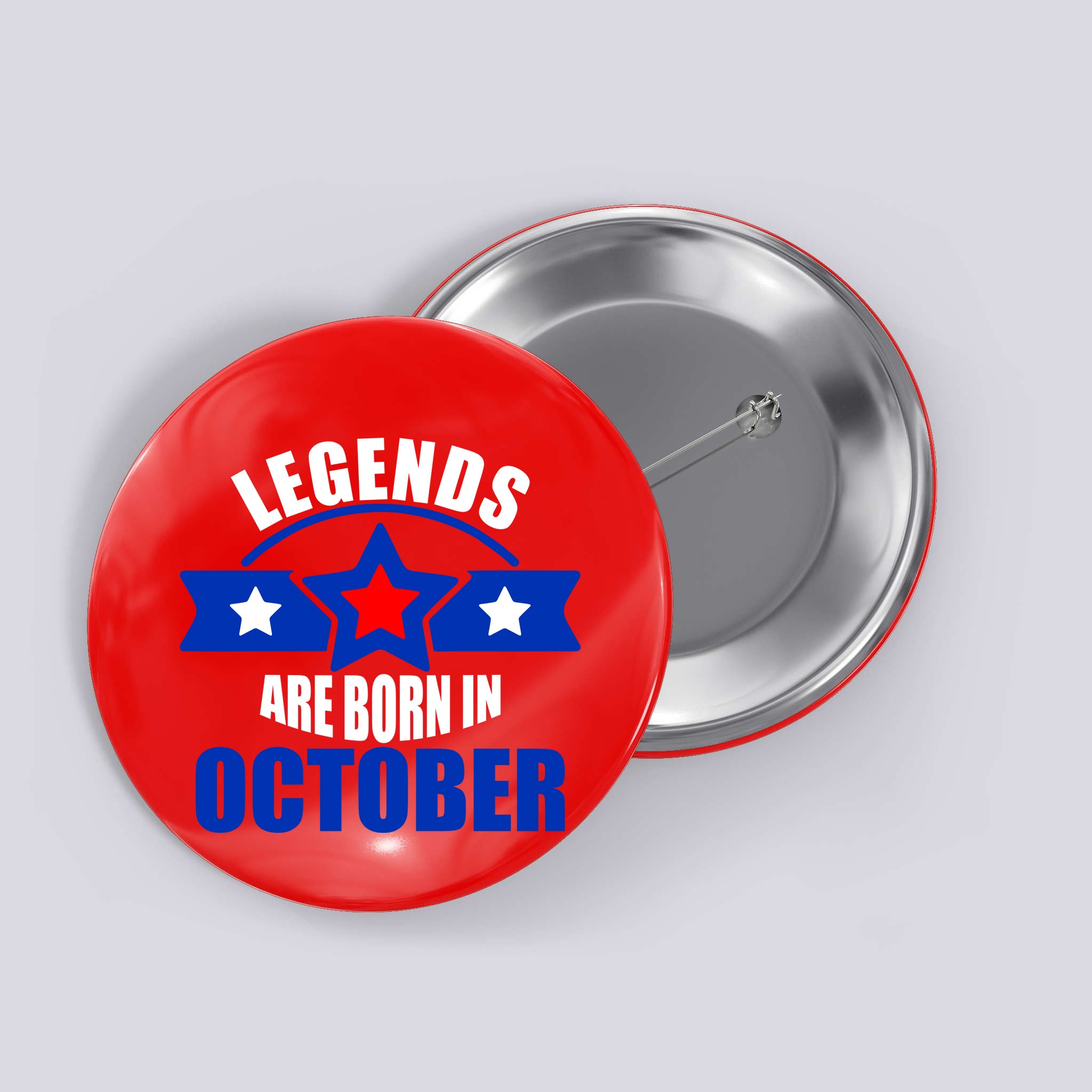 Legends Are Born in October Stars Button
