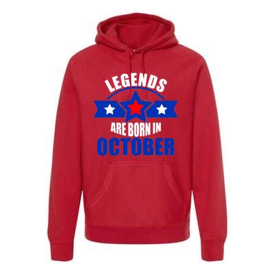 Legends Are Born in October Stars Premium Hoodie