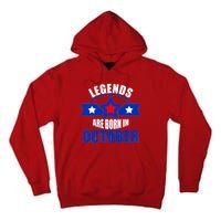 Legends Are Born in October Stars Tall Hoodie