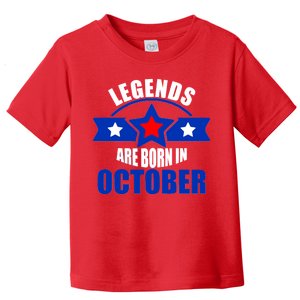 Legends Are Born in October Stars Toddler T-Shirt