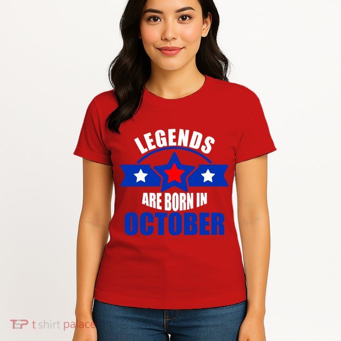 Legends Are Born in October Stars Womens T-Shirt