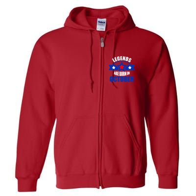 Legends Are Born in October Stars Full Zip Hoodie