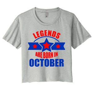 Legends Are Born in October Stars Women's Crop Top Tee