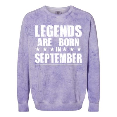 Legends Are Born In September Birthday Colorblast Crewneck Sweatshirt