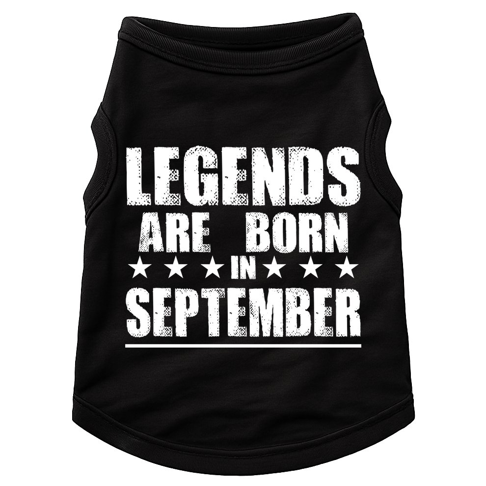 Legends Are Born In September Birthday Doggie Tank