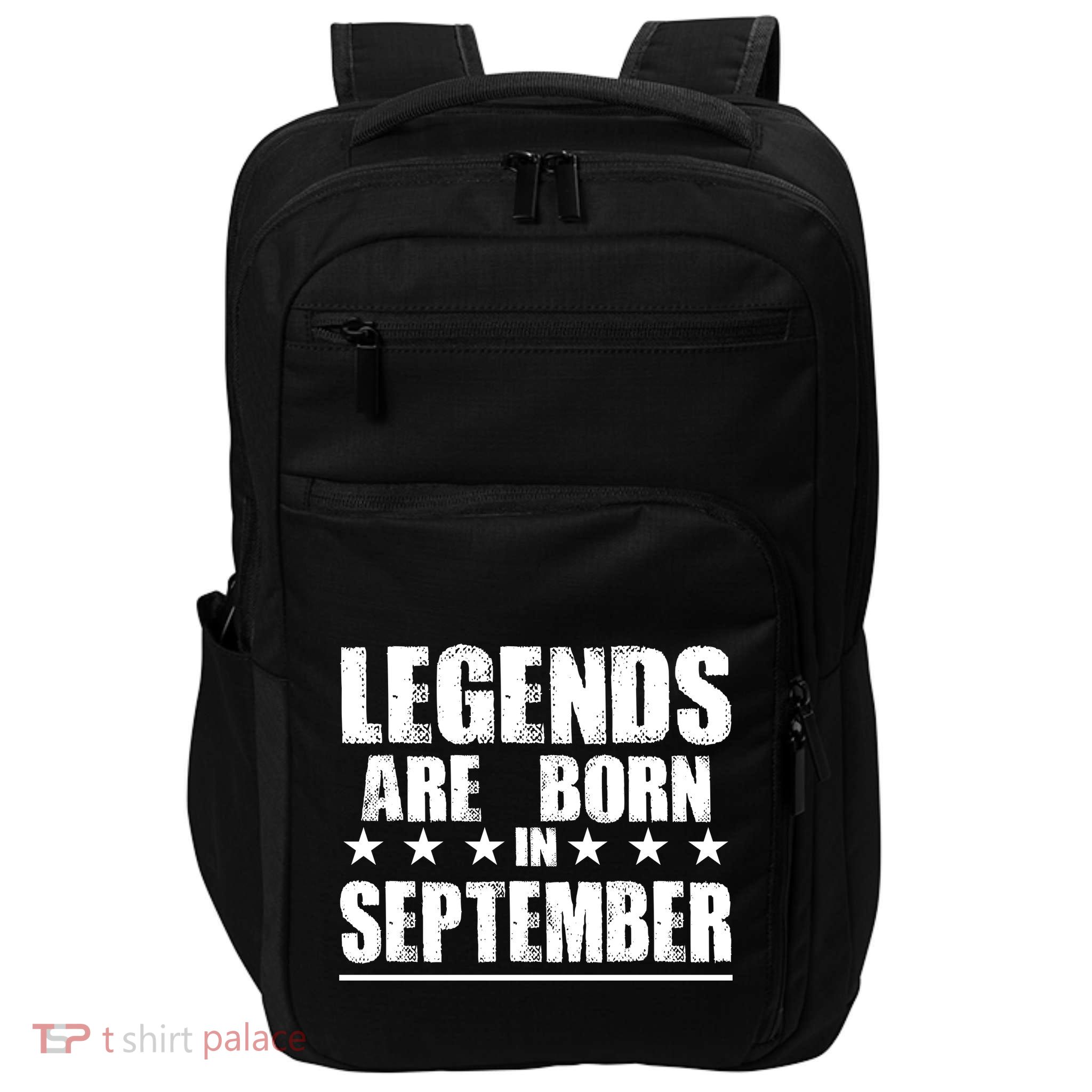 Legends Are Born In September Birthday Impact Tech Backpack