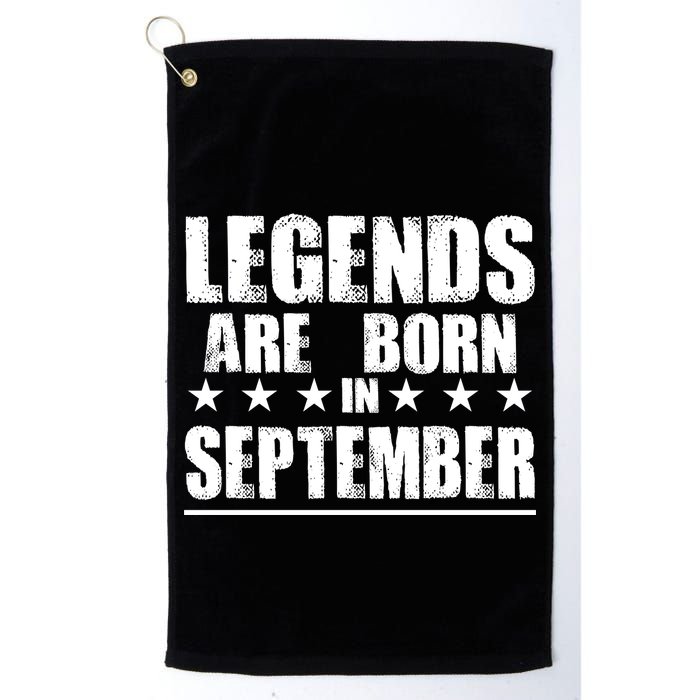 Legends Are Born In September Birthday Golf Towel
