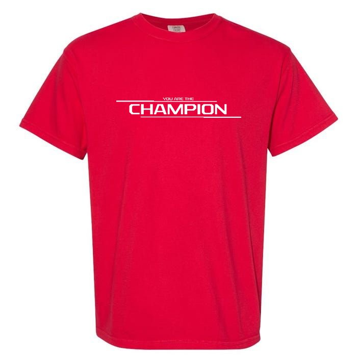 Legends Gaming You Are the Champion Garment-Dyed Heavyweight T-Shirt