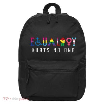 Lgbt Equality Hurts No One Pride Human Rights 16 in Basic Backpack