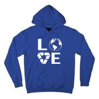 Love Earth Happy Earth Day Save Earth Gift Tall Hoodie