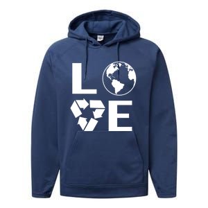 Love Earth Happy Earth Day Save Earth Gift Performance Fleece Hoodie