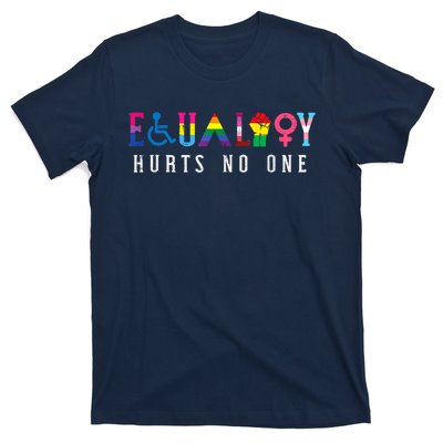 Lgbt Equality Hurts No One Pride Human Rights T-Shirt