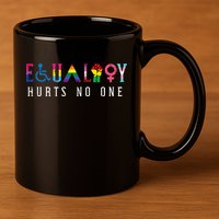 Lgbt Equality Hurts No One Pride Human Rights 11oz C Handle Ceramic Mug