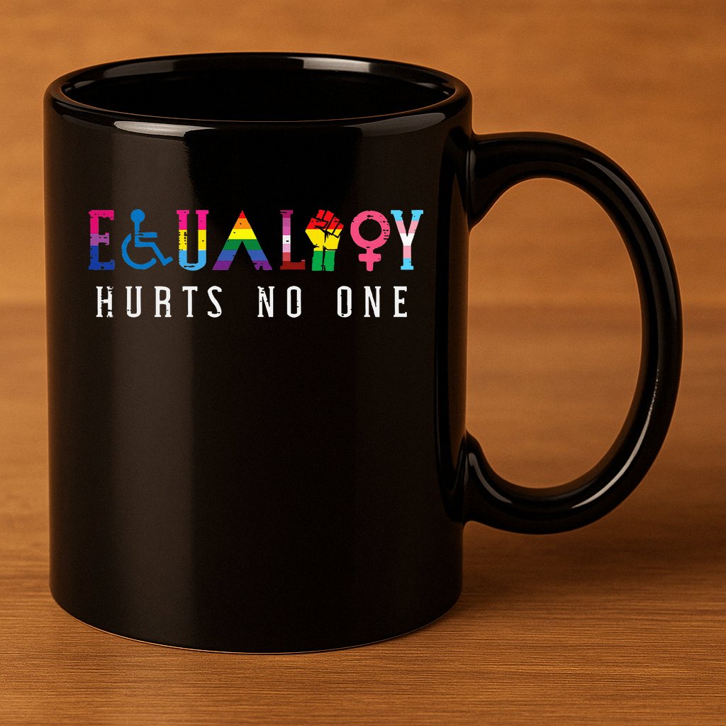 Lgbt Equality Hurts No One Pride Human Rights 11oz C Handle Ceramic Mug