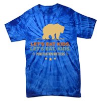 Let's Eat Kids Punctuation Matters Bear Funny Grammar Cool Gift Tie-Dye T-Shirt