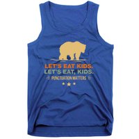 Let's Eat Kids Punctuation Matters Bear Funny Grammar Cool Gift Tank Top