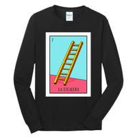 La Escalera Lottery Gift The Ladder Card Mexican Lottery Tall Long Sleeve T-Shirt