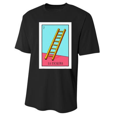 La Escalera Lottery Gift The Ladder Card Mexican Lottery Performance Sprint T-Shirt