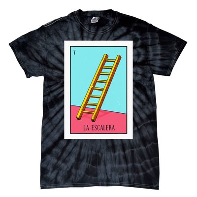 La Escalera Lottery Gift The Ladder Card Mexican Lottery Tie-Dye T-Shirt