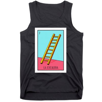 La Escalera Lottery Gift The Ladder Card Mexican Lottery Tank Top