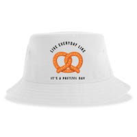 Live Everyday Like It's Pretzel Day Sustainable Bucket Hat