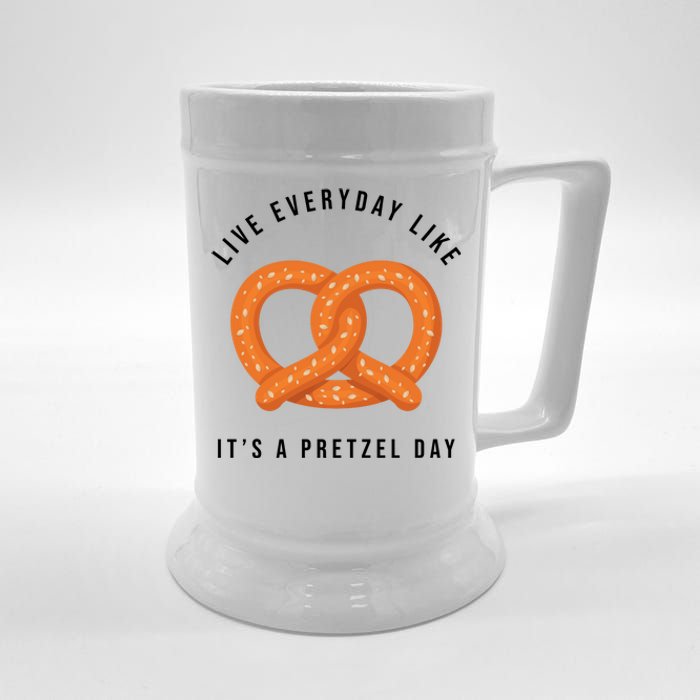 Live Everyday Like It's Pretzel Day Beer Stein