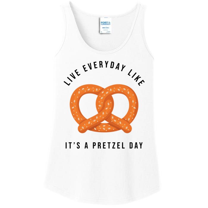 Live Everyday Like It's Pretzel Day Ladies Essential Tank