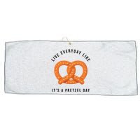 Live Everyday Like It's Pretzel Day Large Microfiber Waffle Golf Towel