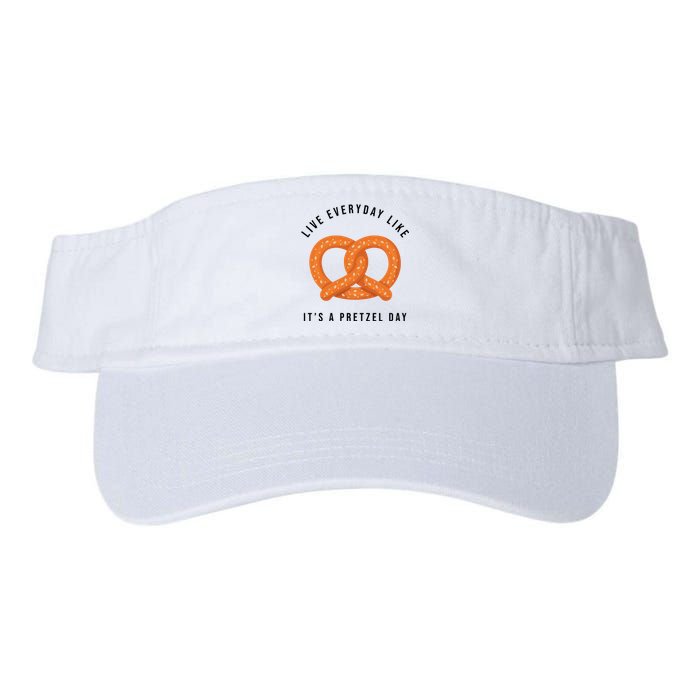 Live Everyday Like It's Pretzel Day Valucap Bio-Washed Visor