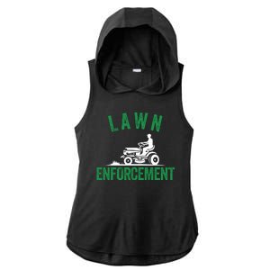 Lawn Enforcement Lawn Aficionado Lawn Care Lover Lawn Pride Lawncare Yardwork Ladies PosiCharge Tri-Blend Wicking Draft Hoodie Tank