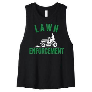 Lawn Enforcement Lawn Aficionado Lawn Care Lover Lawn Pride Lawncare Yardwork Women's Racerback Cropped Tank