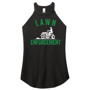 Lawn Enforcement Lawn Aficionado Lawn Care Lover Lawn Pride Lawncare Yardwork Women's Perfect Tri Rocker Tank