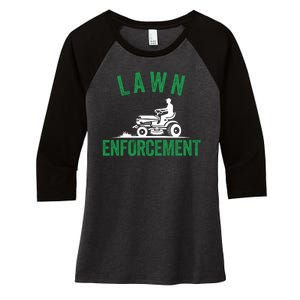 Lawn Enforcement Lawn Aficionado Lawn Care Lover Lawn Pride Lawncare Yardwork Women's Tri-Blend 3/4-Sleeve Raglan Shirt