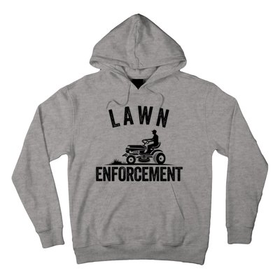 Lawn Enforcement Lawn Aficionado Yardwork Lawn Care Lover Lawn Pride Lawncare Hoodie