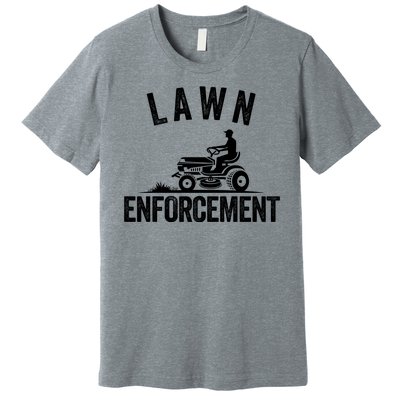 Lawn Enforcement Lawn Aficionado Yardwork Lawn Care Lover Lawn Pride Lawncare Premium T-Shirt