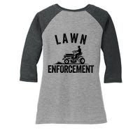 Lawn Enforcement Lawn Aficionado Yardwork Lawn Care Lover Lawn Pride Lawncare Women's Tri-Blend 3/4-Sleeve Raglan Shirt