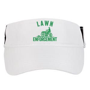 Lawn Enforcement Lawn Aficionado Lawncare Yardwork Lawn Care Lover Lawn Pride Adult Drive Performance Visor