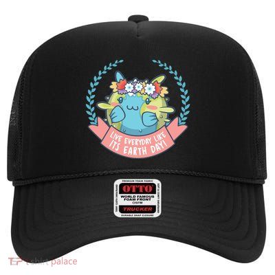 Live Everyday Like It's Earth Day Cute High Crown Mesh Back Trucker Hat