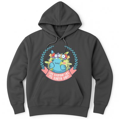 Live Everyday Like It's Earth Day Cute Hoodie
