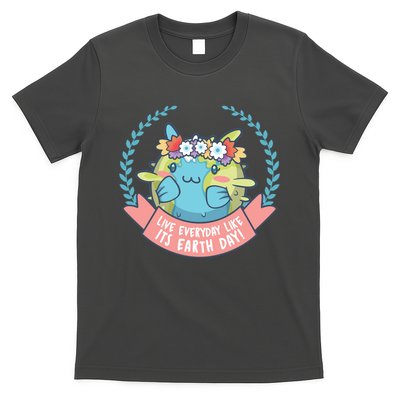Live Everyday Like It's Earth Day Cute T-Shirt