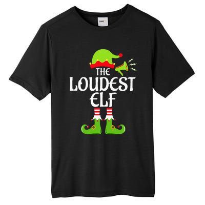 Loudest Elf Matching Family Group Christmas Party Xmas Funny Tall Fusion ChromaSoft Performance T-Shirt