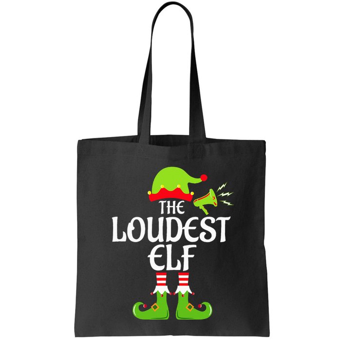 Loudest Elf Matching Family Group Christmas Party Xmas Funny Bag