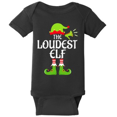 Loudest Elf Matching Family Group Christmas Party Xmas Funny Baby Bodysuit