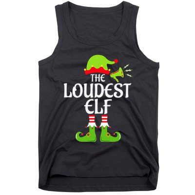 Loudest Elf Matching Family Group Christmas Party Xmas Funny Tank Top